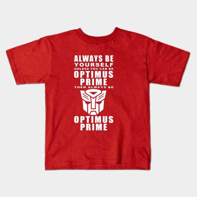 Always - Prime Kids T-Shirt by Bowtique Knick & Knacks